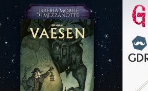 Vaesen: il GDR dei Grimm | La libreria mobile di mezzanotte #17