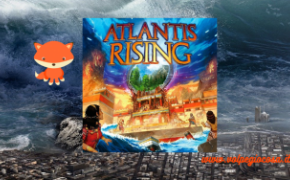 Atlantis Rising: quando gli dei se la prendono a male