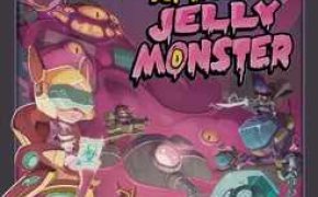 Attack of the Jelly Monster