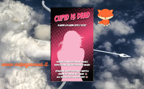 Cupid is Dead: tra cinismo e realtà