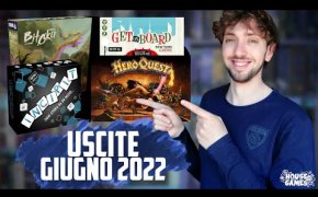 I Giochi da Tavolo in USCITA a GIUGNO 2022 | GIOCHI per TUTTI i GUSTI