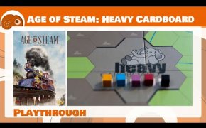 Age of Steam: Heavy Cardboard - 4p - Tutorial mappa e partita completa con discussione finale