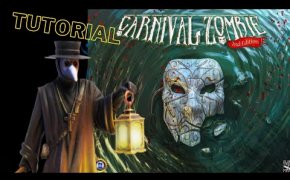 Carnival Zombie - Tutorial e Recensione (2 edizione)