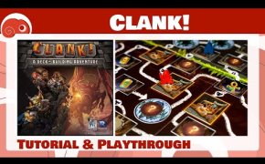 Clank! - 4p - Tutorial e partita completa con discussione finale