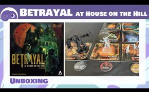 Betrayal at House on the Hill - Unboxing