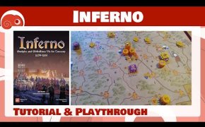 Inferno - 2p - Panoramica di gioco e partita di prova [Cosa NON fare xD]