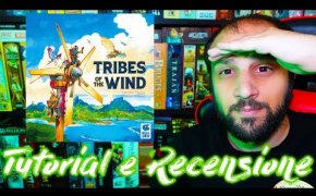 Tutorial e Recensione TRIBES OF THE WIND - Volando tra le Terre Inquinate...