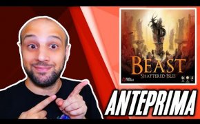 Anteprima BEAST: SHATTERED ISLES - Continua la Saga Bestiale!