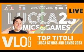 I migliori titoli in uscita a Lucca Comics and games 2023