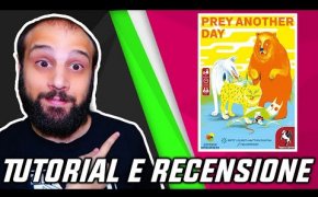 Tutorial e Recensione PREY ANOTHER DAY - Predatore o Preda?