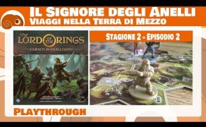 ISdA: Viaggi nella Terra di Mezzo - S02x02 - Continua l'avventura!