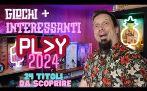 GIOCHI PIU' INTERESSANTI PLAY MODENA 2024 - Due Chiacchiere con il Meeple con la Camicia