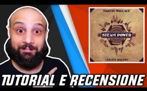 Tutorial e Recensione STEAM POWER - Un Ferroviario per Opportunisti!