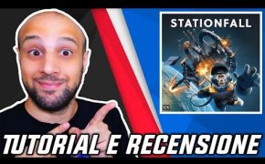 Tutorial e Recensione STATIONFALL - Il Gioco più GENIALE degli Ultimi Anni!