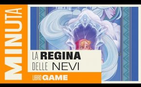 La regina delle nevi (libro game) - Recensioni Minute [636]