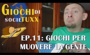 Giochi di SocieTUXX Ep.11 : Giochi per muovere la gente