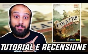 Tutorial e Recensione PIRATI DI MARACAIBO - PIRATI ed ENGINE BUILDING!