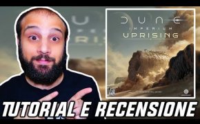 Tutorial e Recensione DUNE IMPERIUM INSURREZIONE - La Spezia Scorre Nuovamente...