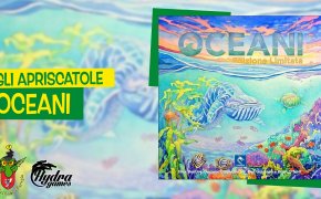 Gli Apriscatole #16: Oceani