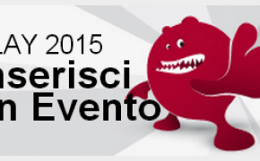 PLAY: Festival del Gioco. Inserimento eventi