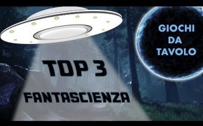 I migliori giochi da tavolo di FANTASCIENZA