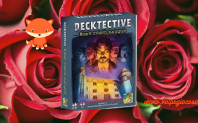 Decktective – Rose rosso sangue: il primo caso della serie