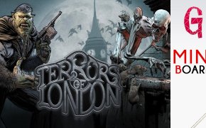 Miniboard #34: Terrors of London