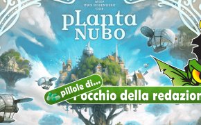 Pillole di OdR 19 - Planta Nubo