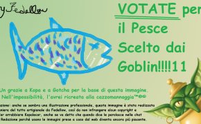 Votate per il Pesce Scelto dai Goblin!