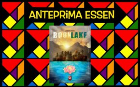 Anteprime Essen 2021: Boonlake