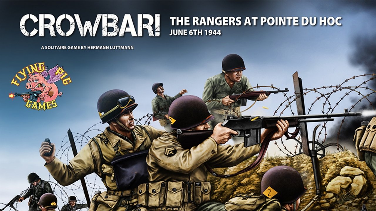 Recensione Crowbar! The Rangers at Pointe Du Hoc: il Caso e il Caos